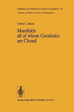 portada manifolds all of whose geodesics are closed (en Inglés)
