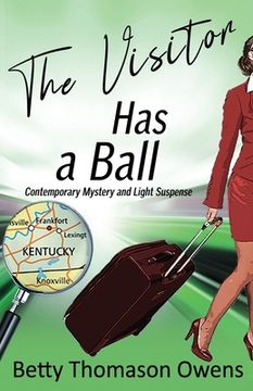 portada The Visitor Has a Ball: Contemporary Mystery and Light Suspense (en Inglés)