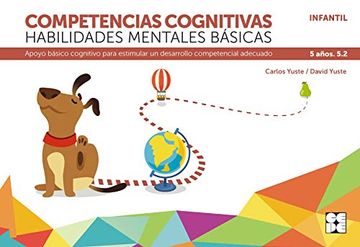 portada Competencias Cognitivas. Habilidades Mentales Básicas 5. 2 Progresint Integrado Infantil: Apoyo Básico Cognitivo Para Estimular un Desarrollo Competencial Adecuado (in Spanish)