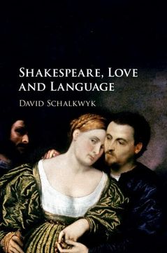 portada Shakespeare, Love and Language (in English)