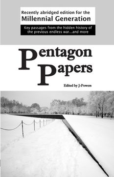 portada Pentagon Papers: Recently Abridged Edition for the Millennial Generation (en Inglés)