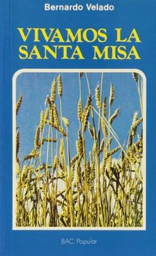 portada Vivamos la santa misa (POPULAR) (in Spanish)