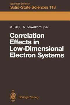 portada correlation effects in low-dimensional electron systems: proceedings of the 16th taniguchi symposium kashikojima, japan, october 25 29, 1993 (en Inglés)