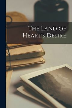 portada The Land of Heart's Desire