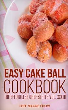 portada Easy Cake Ball Cookbook (en Inglés)