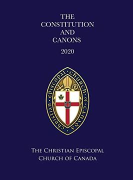 portada The Constitution and Canons of the Christian Episcopal Church of Canada 2020 (en Inglés)