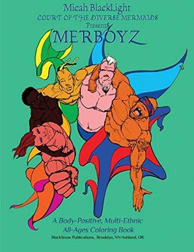 portada Court of the Diverse Mermaids Presents Merboyz: A Body Positive, Multi-Ethnic, All-Ages Coloring Book (Court of Diverse Mermaids) (en Inglés)