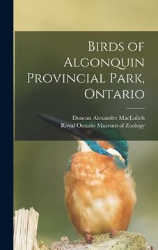 portada Birds of Algonquin Provincial Park, Ontario (en Inglés)