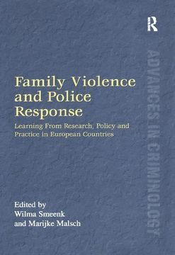 portada Family Violence and Police Response: Learning From Research, Policy and Practice in European Countries (New Advances in Crime and Social Harm) (in English)