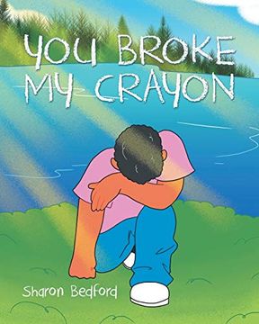 portada You Broke my Crayon (en Inglés)