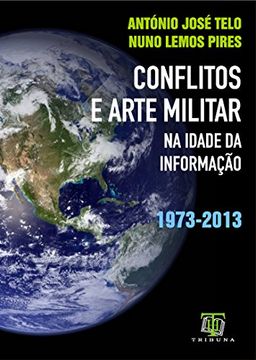 portada Conflitos e Arte Militar na Idade da Informaçao 
