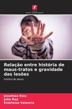 portada Relação Entre História de Maus-Tratos e Gravidade das Lesões