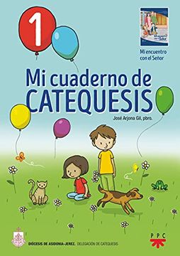 portada Mi Cuaderno de Catequesis. 1 (in Spanish)