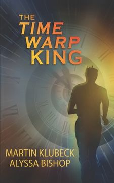 portada The Time Warp King (en Inglés)