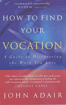 portada how to find your vocation: a guide to discovering the work you love (en Inglés)