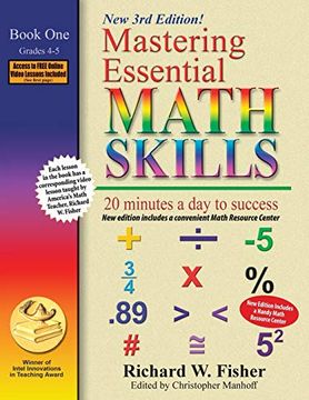 portada Mastering Essential Math Skills, Book 1: Grades 4 and 5, 3rd Edition: 20 Minutes a day to Success (en Inglés)