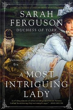 portada A Most Intriguing Lady: A Novel (en Inglés)