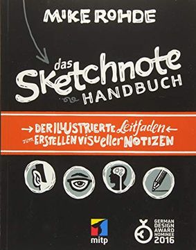 portada Das Sketchnote Handbuch: Ein Leitfaden zum Erstellen Visueller Notizen: (Mitp Business) (en Alemán)
