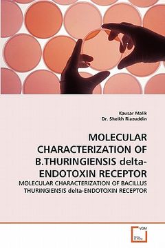 portada molecular characterization of b.thuringiensis delta-endotoxin receptor (en Inglés)
