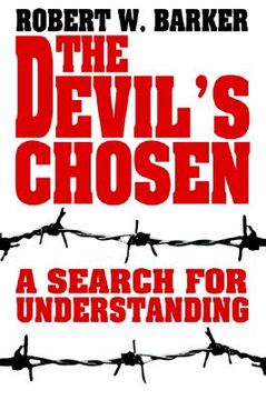 portada the devil's chosen: a search for understanding (en Inglés)