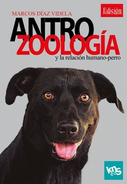 portada Antrozoologia y la Relacion Humano-Perro
