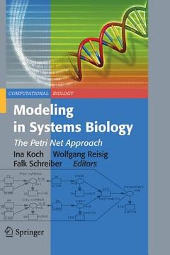 portada modeling in systems biology: the petri net approach (en Inglés)