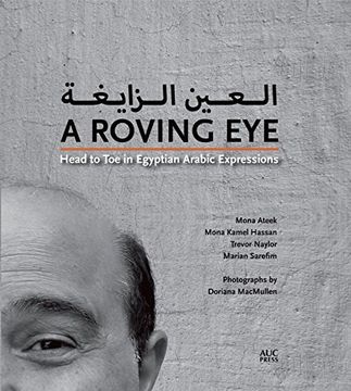 portada A Roving Eye: Head to toe in Egyptian Arabic Expressions [Idioma Inglés] (in English)
