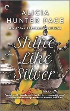 portada Shine Like Silver: A Small Town Southern Romance (Good Southern Women, 3) (en Inglés)