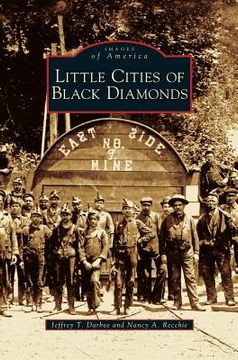 portada Little Cities of Black Diamonds (en Inglés)