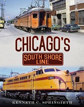 portada Chicago's South Shore Line (en Inglés)