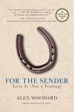 portada For the Sender: Love Is (Not a Feeling) (en Inglés)