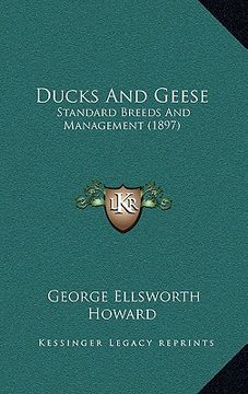 portada ducks and geese: standard breeds and management (1897) (in English)