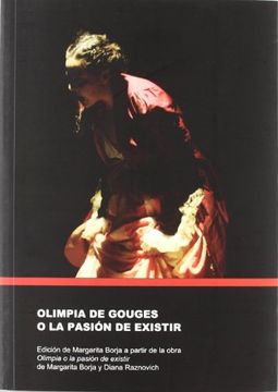 portada Olimpia de Gouges o la Pasión de Existir (in Spanish)