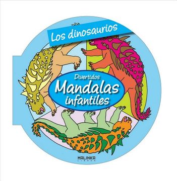 portada Los Dinosaurios (Mandalas Infantiles) - 9788415322269