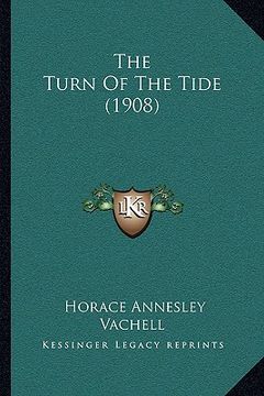 portada the turn of the tide (1908) (en Inglés)