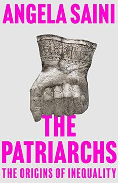 portada The Patriarchs: The Origins of Inequality (in English)