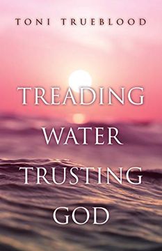portada Treading Water, Trusting god (in English)