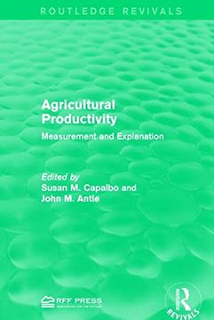 portada Agricultural Productivity: Measurement and Explanation (Routledge Revivals) (en Inglés)