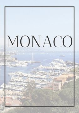 portada Monaco: A decorative book for coffee tables, end tables, bookshelves and interior design styling Stack France city books to ad (en Inglés)