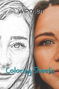 portada Woman Coloring Sheets: 30 Woman Drawings, Coloring Sheets Adults Relaxation, Coloring Book for Kids, for Girls, Volume 1 (en Inglés)