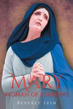 portada Mary: Woman of Sorrows (en Inglés)