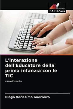 portada L'Interazione Dell'Educatore Della Prima Infanzia con le tic (en Italiano)