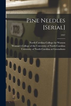 portada Pine Needles [serial]; 1937 (en Inglés)