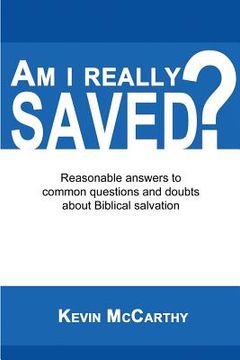 portada Am I Really Saved?: Reasonable answers to common questions and doubts about Biblical salvation