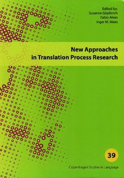 portada New Approaches in Translation Process Research: Copenhagen Studies in Language - Volume 39 (in English)