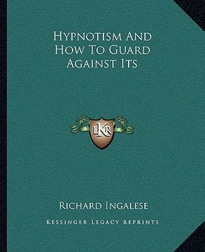 portada hypnotism and how to guard against its (en Inglés)