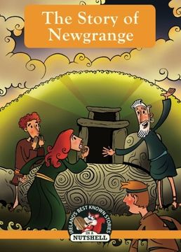 portada The Story of Newgrange (Irish Myths & Legends in a Nutshell) 
