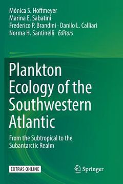 portada Plankton Ecology of the Southwestern Atlantic: From the Subtropical to the Subantarctic Realm (en Inglés)