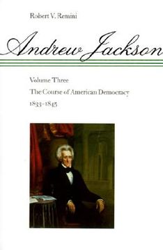 portada the course of american democracy, 1833-1845 (en Inglés)