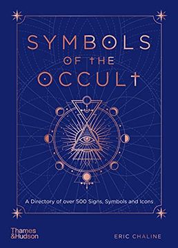 portada Symbols of the Occult: A Directory of Over 500 Signs, Symbols and Icons (en Inglés)
